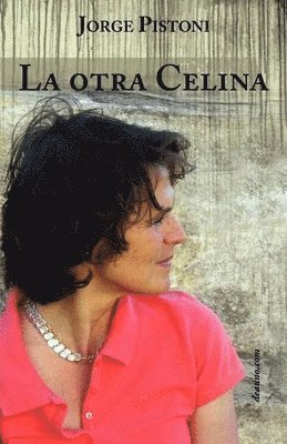 Jorge Pistoni - Otra Celina, Häftad