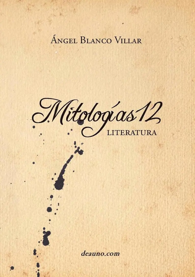 Ngel Blanco Villar - Mitologas12 - Literatura, Häftad. Tillgänglighet: Lägg i varukorg