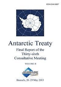 bokomslag Final Report of the Thirty-sixth Antarctic Treaty Consultative Meeting - Volume II