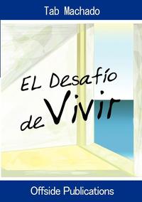 bokomslag El Desafio de Vivir