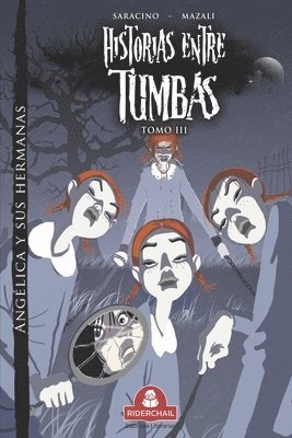 Luciano Saracino - HISTORIAS ENTRE TUMBAS tomo III, Häftad