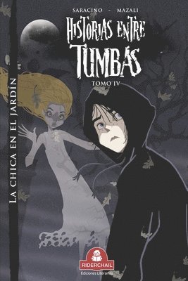 HISTORIAS ENTRE TUMBAS tomo IV 1