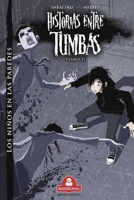 HISTORIAS ENTRE TUMBAS tomo II 1