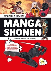 bokomslag Aprende a Dibujar Manga Shonen. de Principiante a Experto / Learn to Draw Shonen Manga