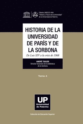 bokomslag Historia de la Universidad de París y de la Sorbona tomo 4