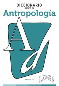 bokomslag Diccionario Básico de Antropología: Colección Diccionarios Básicos N° 10