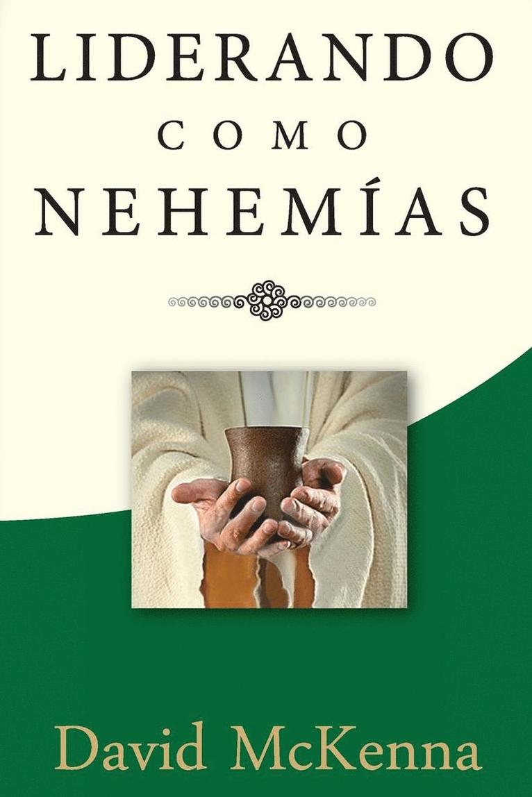 Liderando como Nehemas 1