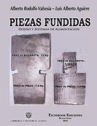 Piezas Fundidas, Diseno Y Sistemas de Alimentacion 1