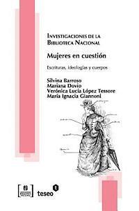 bokomslag Mujeres en cuestión: Escrituras, ideologías y cuerpos