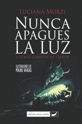 Nunca Apagues La Luz 1