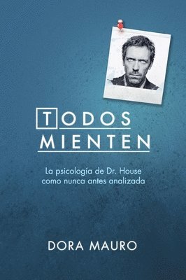 Dora Mauro - Todos mienten, Häftad. Tillgänglighet: Lägg i varukorg