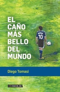 bokomslag El caño más bello del mundo