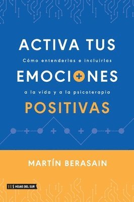 bokomslag Activa tus emociones positivas