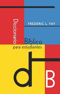 bokomslag Diccionario Biblico Para Estudiantes (Spanish