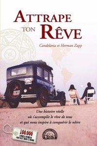 bokomslag Attrape ton reve