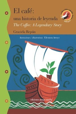 Graciela Repún - El Café: una historia de leyenda, Häftad