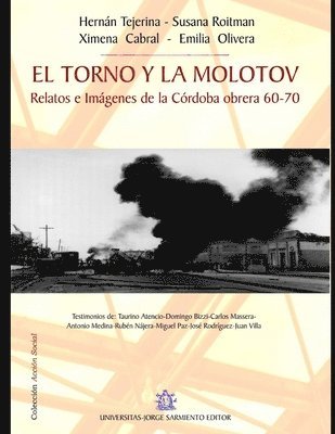 El torno y la molotov 1