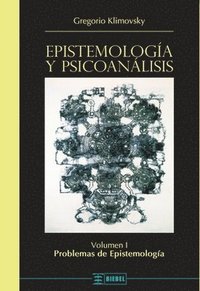 bokomslag Epistemología y psicoanálisis Vol. I