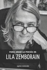 bokomslag Para Amar la Poesa de Lila Zemborain