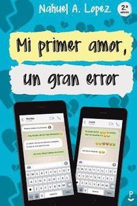 bokomslag Mi primer amor, un gran error