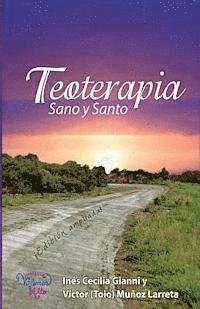 bokomslag Teoterapia: Sano y Santo
