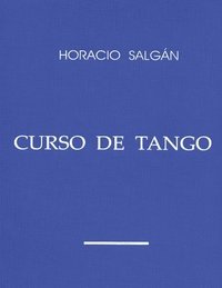 bokomslag Horacio Salgán - "CURSO DE TANGO"