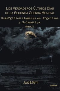 bokomslag Sumergibles alemanes en Argentina y Sudamérica