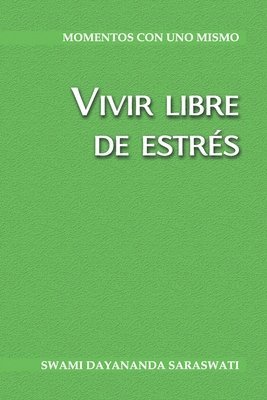 bokomslag Vivir libre de estrés