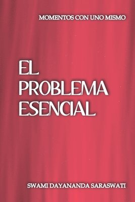 bokomslag El problema esencial