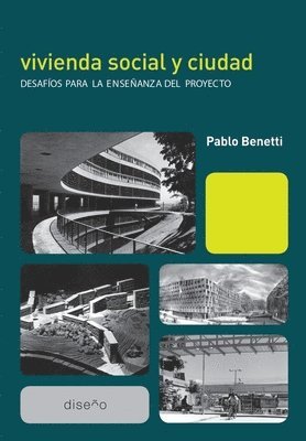 bokomslag Vivienda social y ciudad