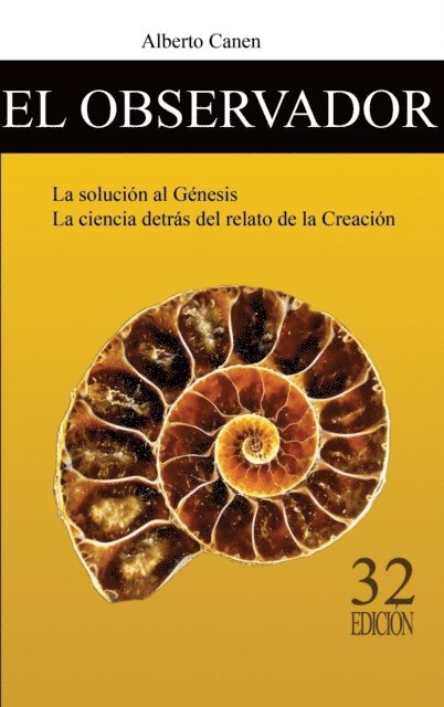 5ed El observador: El Genesis. Del relato poetico a la explicacion cientifica.