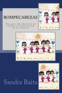 bokomslag Rompecabezas.: Una guía introductoria al trauma y la disociación en la infancia