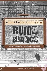 bokomslag Ruido Blanco