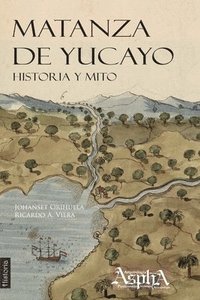 bokomslag Matanza de Yucayo