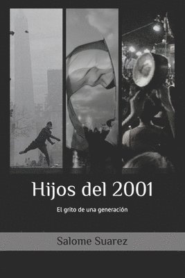 bokomslag Hijos del 2001