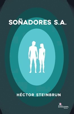 Soñadores S.A. 1