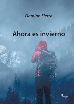 Ahora es invierno 1