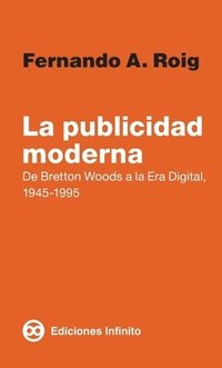 bokomslag La publicidad moderna, La publicidad moderna