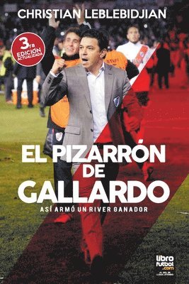 Christian Leblebidjian, Librofutbol Com Editorial - Pizarrón de Gallardo, Häftad