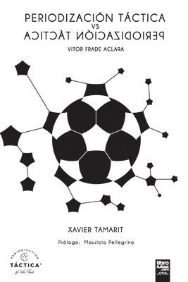 Xavier Tamarit, Librofutbol Com Editorial - Periodización Táctica Vs Periodización Táctica, Häftad