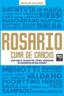 Rosario, cuna de cracks 1