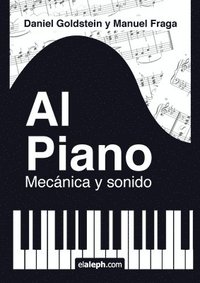 bokomslag Al piano: mecánica y sonido