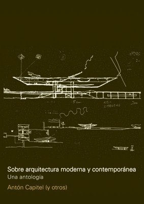 bokomslag Sobre arquitectura moderna y contemporanea
