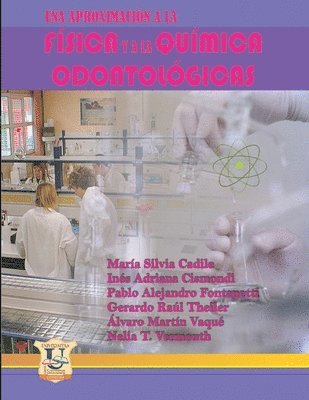 aproximación a la física y a la química odontológica