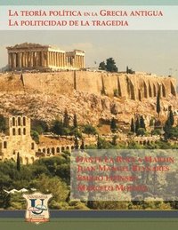 bokomslag La teora poltica en la Grecia Antigua