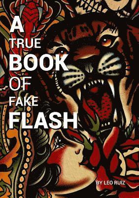 Daniel Martino - A True Book of Fake Flash, Häftad