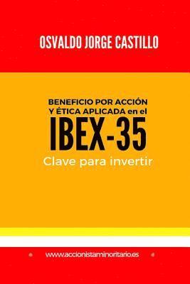 Beneficio por Accion y Etica aplicada en el IBEX-35: Clave para Invertir 1