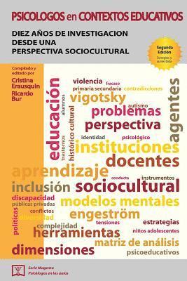 Psicólogos en contextos educativos: Diez años de investigación desde una perspectiva sociocultural