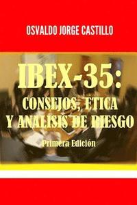 bokomslag Ibex-35: Consejos, Etica y Analisis de Riesgo