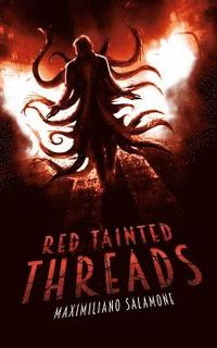 bokomslag Red Tainted Threads